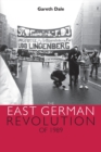 The East German Revolution of 1989 - Book