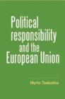 Political Responsibility and the European Union - Book
