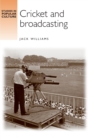 Cricket and Broadcasting - Book