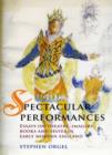 Spectacular Performances : Essays on Theatre, Imagery, Books, and Selves in Early Modern England - Book