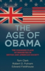 The Age of Obama : The Changing Place of Minorities in British and American Society - Book