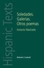 Soledades. Galerias. Otros Poemas : Antonio Machado - Book