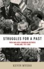 Struggles for a Past : Irish and Afro-Caribbean Histories in England, 1951-2000 - Book