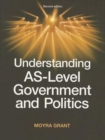 Understanding as-Level Government and Politics - Book