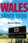 Wales Since 1939 - Book