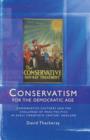 Conservatism for the Democratic Age : Conservative Cultures and the Challenge of Mass Politics in Early Twentieth Century England - Book