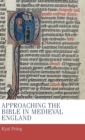 Approaching the Bible in Medieval England - Book
