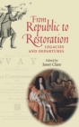 From Republic to Restoration : Legacies and Departures - Book