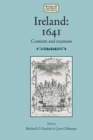 Ireland: 1641 : Contexts and Reactions - Book