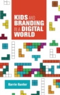 Kids and Branding in a Digital World - Book