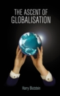 The Ascent of Globalisation - Book