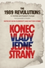 The 1989 Revolutions in Central and Eastern Europe : From Communism to Pluralism - Book