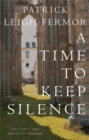 A Time to Keep Silence - Book