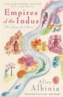 Empires of the Indus : 10th Anniversary Edition - Book