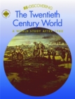 Re-discovering the Twentieth-Century World: A World Study after 1900 - Book