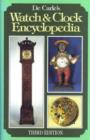 De Carle's Watch and Clock Encyclopedia - Book