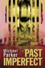 Past Imperfect - Book