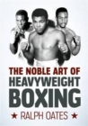 Noble Art of Heavyweight Boxing - Book