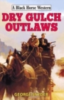 Dry Gulch Outlaws - Book