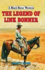 The Legend of Link Bonner - Book