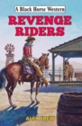 Revenge Riders - eBook