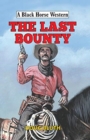 The Last Bounty - Book