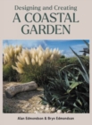 Designing and Creating a Coastal Garden - Book