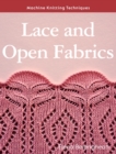 Machine Knitting Techniques: Lace and Open Fabrics - eBook