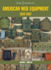EM33 American Web Equipment 1910-1967 : Europa Militaria Series - eBook