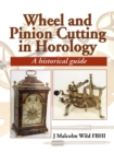 Wheel & Pinion Cutting in Horology - eBook