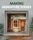 Making Miniature Scenes - eBook