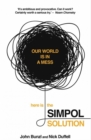 The SIMPOL Solution : Solving Global Problems Could be Easier Than We Think - Book