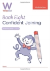 WriteWell 8: Confident Joining, Year 3, Ages 7-8 - Book