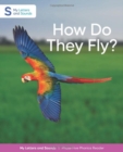 How Do They Fly? - Book