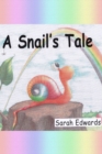 A Snail's Tale - eBook