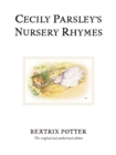 Cecily Parsley's Nursery Rhymes : The original and authorized edition - Book