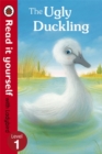 The Ugly Duckling - Read it yourself with Ladybird : Level 1 - Book