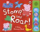 Peppa Pig: Stomp and Roar! - Book