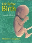 Life Before Birth : Normal Fetal Development - Book