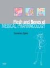 The Flesh and Bones of Medical Pharmacology - eBook