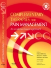 Complementary Therapies for Pain Management E-Book : Complementary Therapies for Pain Management E-Book - eBook