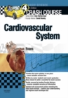 Crash Course Cardiovascular System Updated Edition : Crash Course Cardiovascular System Updated Edition - E-Book - eBook