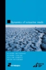 Dynamics of Estuarine Muds - Book