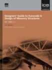 Designers' Guide to Eurocode 6: Design of Masonry Structures : EN 1996-1-1 - Book