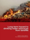 Long-term Hazard to Drinking Water Resources from Landfills - Book