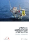 Offshore Geotechnical Engineering : Principles and practice - Book