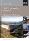 Infrastructure Resilience : Civil Engineering Special Issue - Book