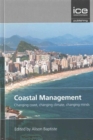 Coastal Management : Changing coast, changing climate, changing minds - Book