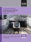 Crossrail Project: Infrastructure Design and Construction Volume 5 - Book