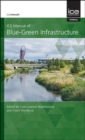 ICE Manual of Blue-Green Infrastructure - Book
